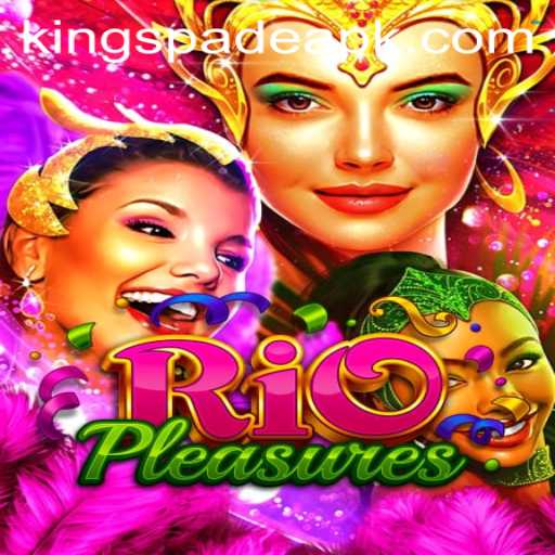 RioPleasures Game: Enter the World of Adventure with KING SPADE